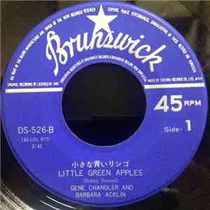Gene Chandler & Barbara Acklin - Little Green Apples / Will I Find Love