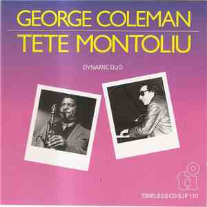 George Coleman - Tete Montoliu Duo - Dynamic Duo