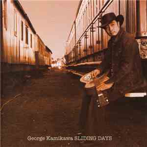 George Kamikawa - Sliding Days