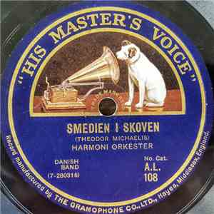 Harmoni Orkester - Smedien I Skoven / Möllen I Skoven