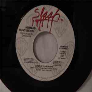 Howard Huntsberry - Lonely Teardrops