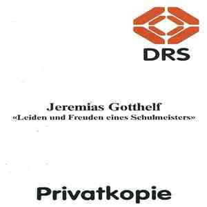 Jeremias Gotthelf - Leiden Und Freuden Eines Schulmeisters 2