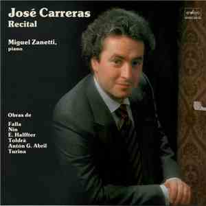 José Carreras , Piano: Miguel Zanetti - Recital