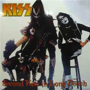 Kiss - Second Kiss In Long Beach