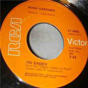 Kossi Gardner - Big Daddy