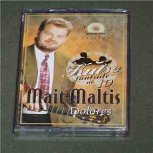 Mait Maltis - Dolores