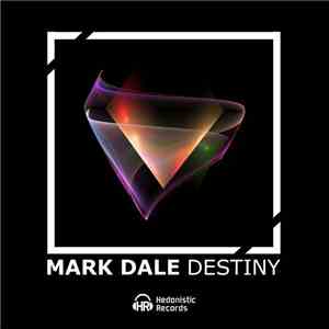 Mark Dale  - Destiny