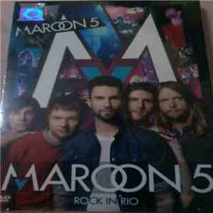 Maroon 5 - Rock In Rio
