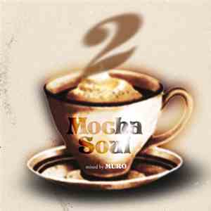 Muro - Mocha Soul 2