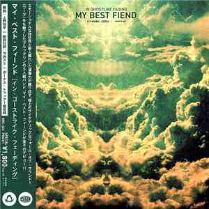 My Best Fiend - In Ghostlike Fading