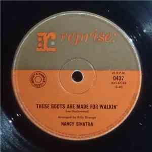 Nancy Sinatra - These Boots Are Made For Walkin'