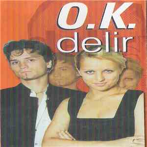 O.K. - Delir