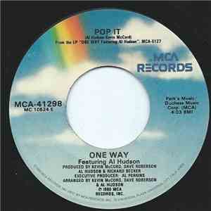 One Way Featuring Al Hudson - Pop It