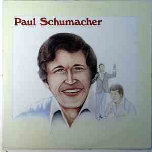 Paul Schumacher - I Could Never Outlove The Lord