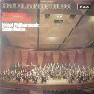 Peter I. Tchaikovsky : Israel Philharmonic Orchestra, Zubin Mehta - Symphony No. 5 In E Minor, Op. 64