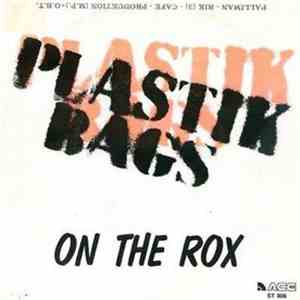 Plastik Bags - On The Rox