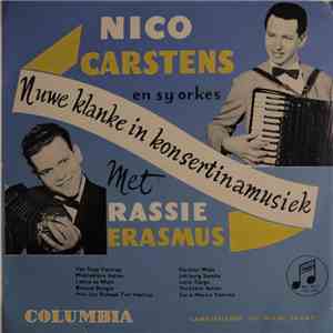 Rassie Erasmus Met Nico Carstens En Sy Orkes - Nuwe Klanke In Konsertinamusiek
