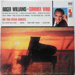 Roger Williams  - Summer Wind And Your Special Requests