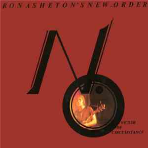 Ron Asheton 's New Order - Victim Of Circumstance