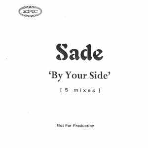 Sade - By Your Side [5 Mixes]