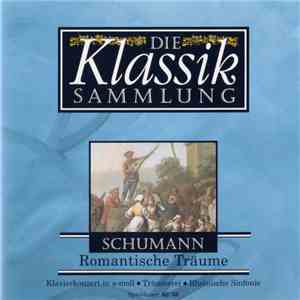 Schumann - Romantische Träume