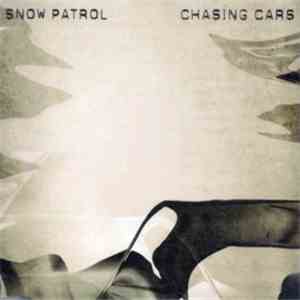 Snow Patrol - Chasing Cars