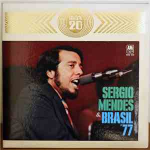 Sérgio Mendes & Brasil '77 - Max 20