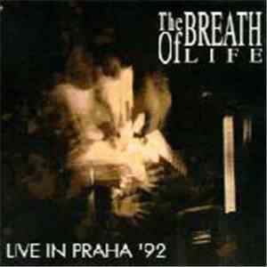 The Breath Of Life - Live In Praha '92