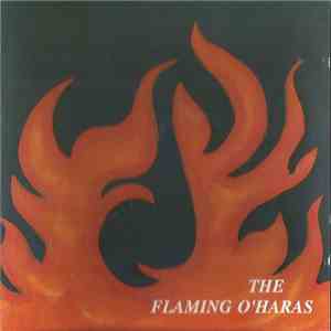 The Flaming O’Haras - The Flaming O’Haras