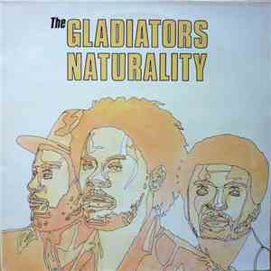 The Gladiators - Naturality