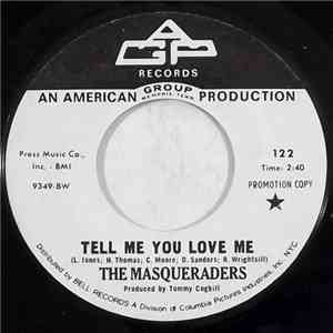 The Masqueraders - Tell Me You Love Me / Love, Peace And Understanding