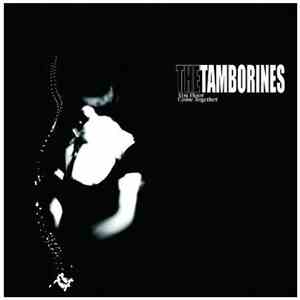 The Tamborines - 31st Floor / Come Together