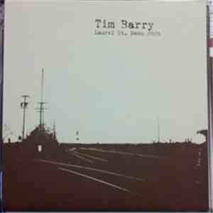 Tim Barry - Laurel St. Demo 2005