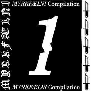 Various - Myrkfælni Compilation 1