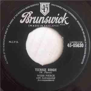 Webb Pierce - Teenage Boogie / Any Old Time