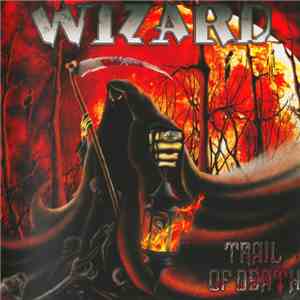 Wizard  - Trail Of Death
