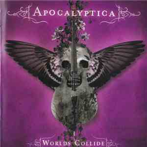 Apocalyptica - Worlds Collide