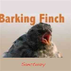 BarkingFinch - Sanctuary