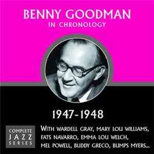 Benny Goodman - In Chronology - 1947-1948