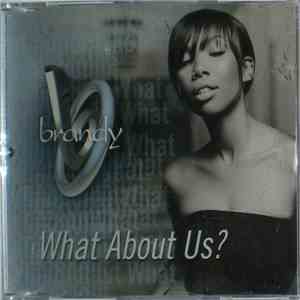 Brandy - What About Us?