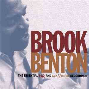 Brook Benton - The Essential Vik And RCA Victor Recordings