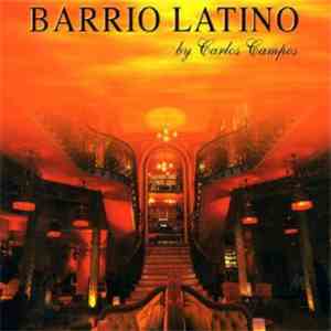Carlos Campos - Barrio Latino