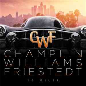 Champlin, Williams, Friestedt - 10 Miles