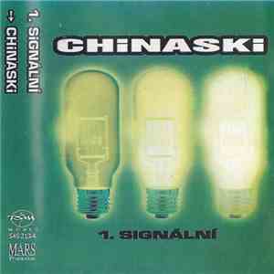 Chinaski - 1. Signální