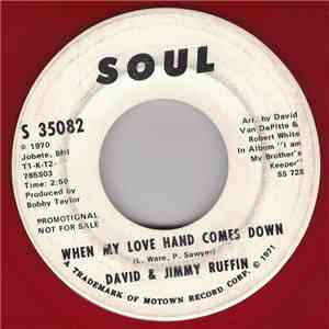 David & Jimmy Ruffin - When My Love Hand Comes Down