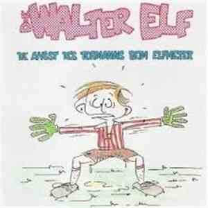 Die Walter Elf - Die Angst Des Tormanns Beim Elfmeter