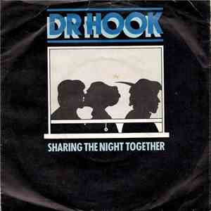 Dr. Hook - Sharing The Night Together