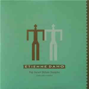 Etienne Daho - Pop Satori Deluxe Sampler