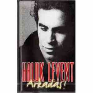 Haluk Levent - Arkadaş