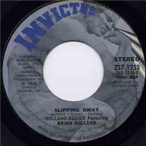 Holland-Dozier Featuring Brian Holland - Slipping Away / Can't Get Enough